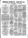 Bridgnorth Journal Saturday 26 July 1856 Page 1