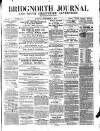 Bridgnorth Journal Saturday 15 November 1856 Page 1