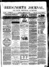 Bridgnorth Journal Saturday 04 February 1865 Page 1