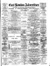 Tower Hamlets Independent and East End Local Advertiser Saturday 11 March 1893 Page 1