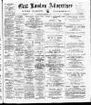 Tower Hamlets Independent and East End Local Advertiser Saturday 24 March 1900 Page 1