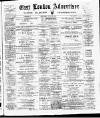 Tower Hamlets Independent and East End Local Advertiser Saturday 30 June 1900 Page 1