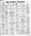 Tower Hamlets Independent and East End Local Advertiser Saturday 28 July 1900 Page 1