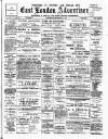 Tower Hamlets Independent and East End Local Advertiser Saturday 01 September 1906 Page 1