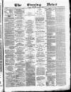 Glasgow Evening Post Thursday 15 January 1880 Page 1
