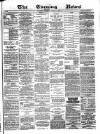 Glasgow Evening Post Tuesday 11 October 1881 Page 1
