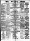 Glasgow Evening Post Monday 02 April 1883 Page 1