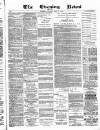 Glasgow Evening Post Saturday 19 April 1884 Page 1