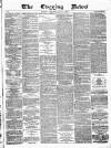 Glasgow Evening Post Wednesday 13 August 1884 Page 1