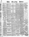 Glasgow Evening Post Saturday 16 August 1884 Page 1