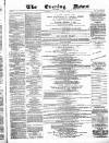 Glasgow Evening Post Saturday 04 October 1884 Page 1