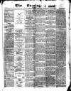 Glasgow Evening Post Thursday 26 February 1885 Page 1