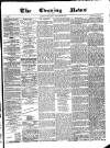 Glasgow Evening Post Thursday 22 January 1885 Page 1