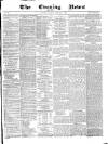 Glasgow Evening Post Saturday 07 February 1885 Page 1