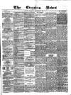 Glasgow Evening Post Wednesday 16 December 1885 Page 1