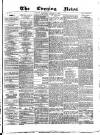 Glasgow Evening Post Wednesday 13 January 1886 Page 1