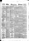 Glasgow Evening Post Saturday 05 June 1886 Page 1