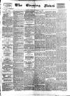 Glasgow Evening Post Tuesday 07 December 1886 Page 1