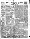 Glasgow Evening Post Tuesday 01 February 1887 Page 1