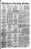 Glasgow Evening Post Wednesday 01 August 1888 Page 1