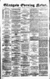 Glasgow Evening Post Monday 22 October 1888 Page 1