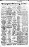 Glasgow Evening Post Tuesday 18 December 1888 Page 1