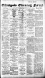 Glasgow Evening Post Monday 14 January 1889 Page 1