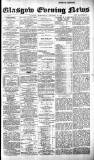 Glasgow Evening Post Wednesday 23 January 1889 Page 1