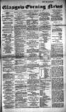 Glasgow Evening Post Tuesday 25 February 1890 Page 1