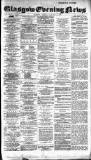 Glasgow Evening Post Friday 08 January 1892 Page 1