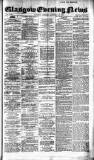 Glasgow Evening Post Tuesday 12 January 1892 Page 1
