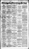 Glasgow Evening Post Saturday 16 January 1892 Page 1