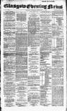 Glasgow Evening Post Tuesday 09 February 1892 Page 1