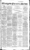 Glasgow Evening Post Monday 06 June 1892 Page 1