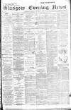Glasgow Evening Post Tuesday 03 October 1893 Page 1