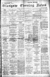 Glasgow Evening Post Saturday 04 November 1893 Page 1