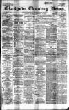 Glasgow Evening Post Thursday 19 September 1895 Page 1