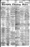 Glasgow Evening Post Wednesday 30 October 1895 Page 1