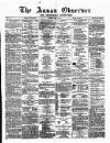Annandale Observer and Advertiser Friday 16 May 1873 Page 1