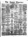 Annandale Observer and Advertiser Friday 20 June 1873 Page 1