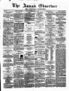 Annandale Observer and Advertiser Friday 04 July 1873 Page 1