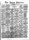 Annandale Observer and Advertiser Friday 15 August 1873 Page 1