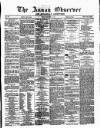 Annandale Observer and Advertiser Friday 17 October 1873 Page 1