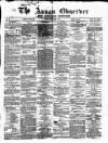 Annandale Observer and Advertiser Friday 05 December 1873 Page 1