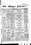 Wigan Observer and District Advertiser Saturday 30 August 1856 Page 1