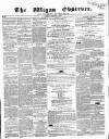 Wigan Observer and District Advertiser Friday 09 January 1857 Page 1