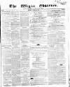 Wigan Observer and District Advertiser Saturday 10 January 1857 Page 1