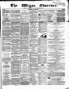 Wigan Observer and District Advertiser Saturday 23 May 1857 Page 1