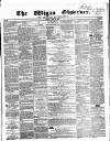 Wigan Observer and District Advertiser Friday 12 June 1857 Page 1