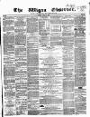 Wigan Observer and District Advertiser Friday 19 June 1857 Page 1